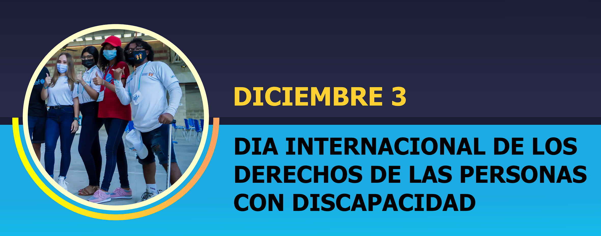 3 de diciembre, Día Internacional de los Derechos de las Personas con Discapacidad